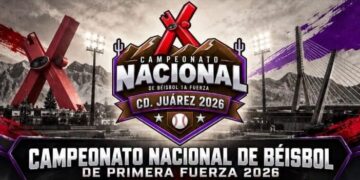 Campeonato Nacional de Béisbol de Primera Fuerza inicia hoy en Ciudad Juárez